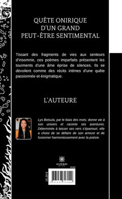 Quête onirique d'un grand peut-être sentimental