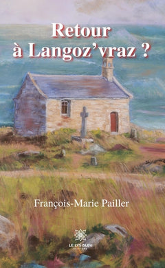 Retour à Langoz'vraz ?