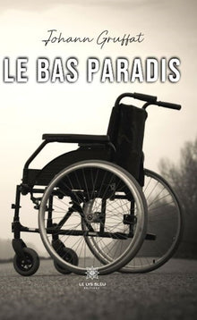 Le bas paradis