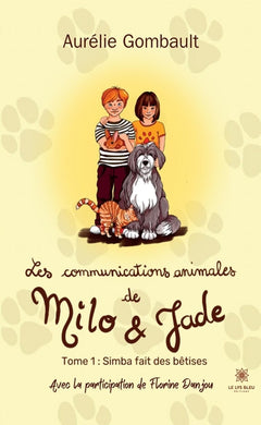 Les communications animales de Milo et Jade