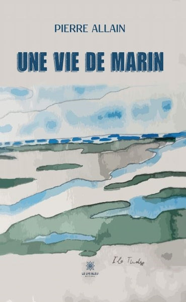 Une vie de marin