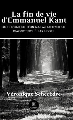 La fin de vie d'Emmanuel Kant