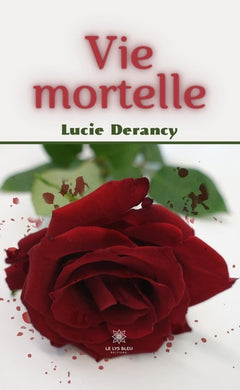 Vie mortelle