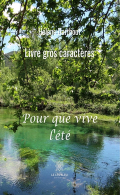 Pour que vive l'été