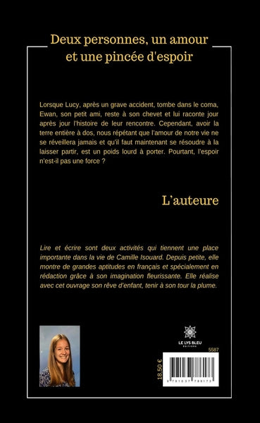 Deux personnes, un amour et une pincée d'espoir