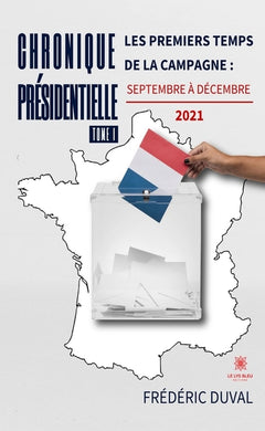 Chronique présidentielle