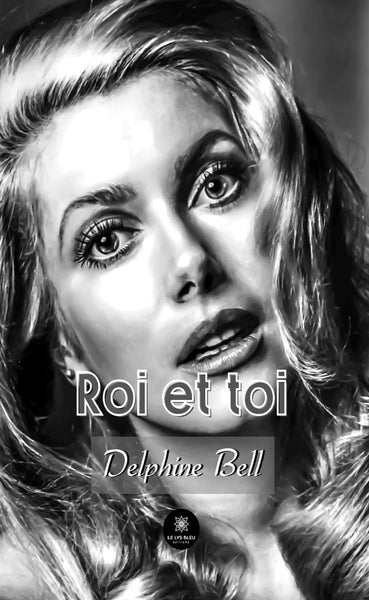 Roi et toi