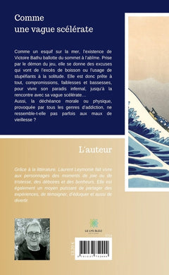 Comme une vague scélérate
