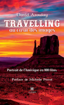 Travelling au coeur des images