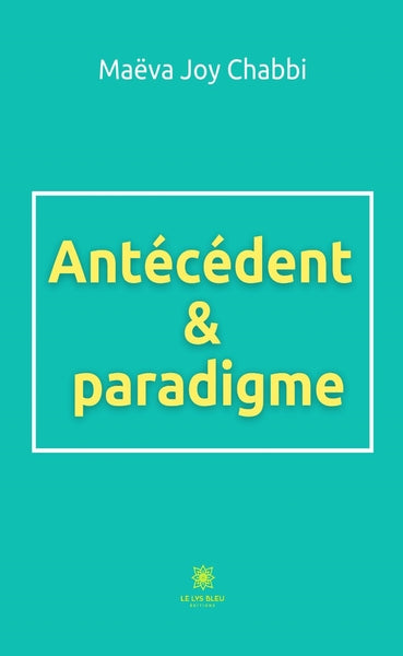 Antécédent et paradigme