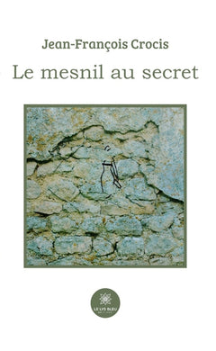 Le mesnil au secret