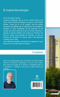 Il voulut être écuyer