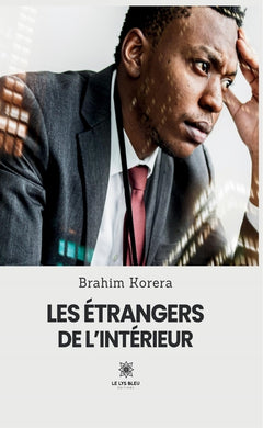 Les étrangers de l'intérieur