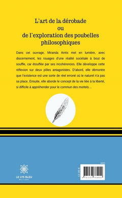 L'art de la dérobade ou de l'exploration des poubelles philosophiques
