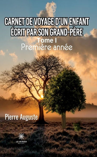 Carnet de voyage d'un enfant écrit par son grand-père