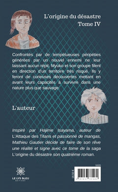 L'origine du désastre