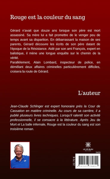 Rouge est la couleur du sang