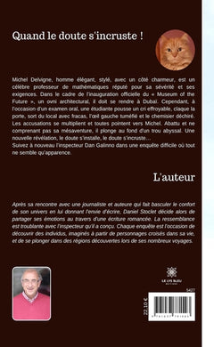 Quand le doute s'incruste !