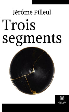 Trois segments