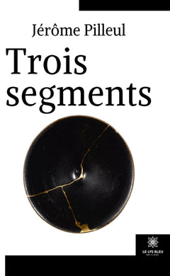 Trois segments