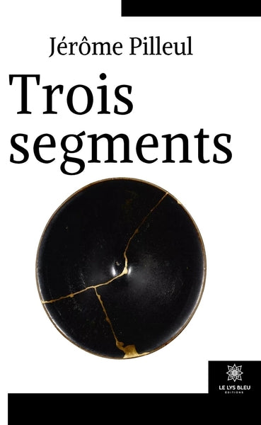 Trois segments