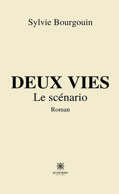 Deux vies