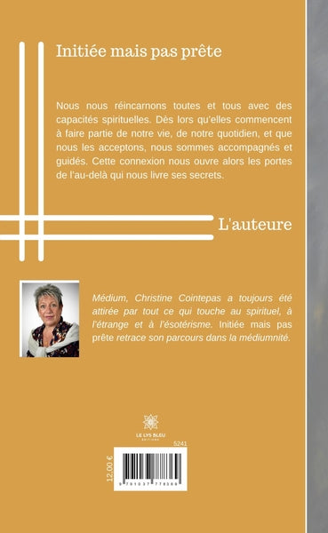 Initiée mais pas prête