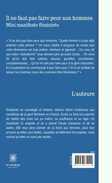 Il ne faut pas faire peur aux hommes