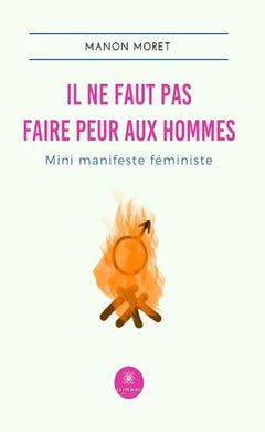 Il ne faut pas faire peur aux hommes