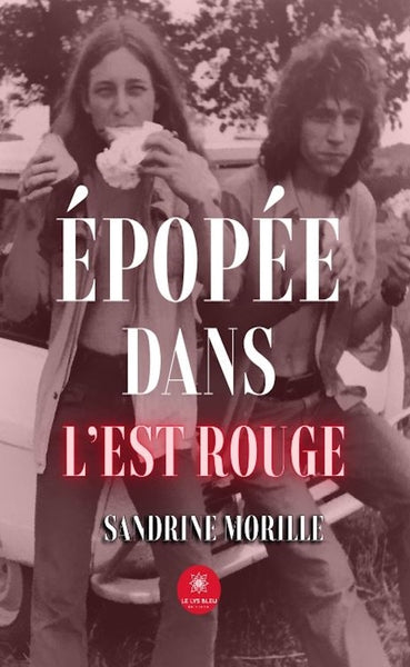 Épopée dans l'Est rouge