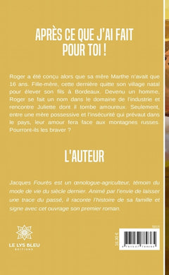 Après ce que j'ai fait pour toi