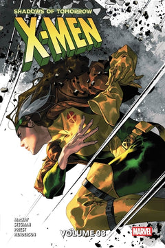X-Men - Shadows of Tomorrow N°03 - Edition collector - COMPTE FERME