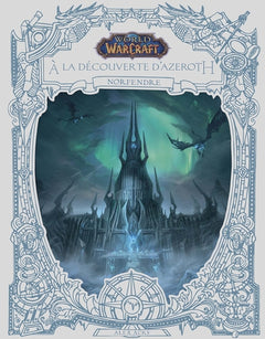 A la découverte d'Azeroth : Norfendre