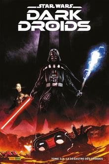 Star Wars Dark Droids N°03 : Le désastre des droïdes