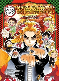 Demon Slayer School Days - Cahier d'activités des Pourfendeurs : Souffle de la flamme