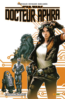 Star Wars - Docteur Aphra T01 : L'énorme magot