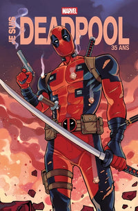 Je suis Deadpool (Nouvelle édition) - Edition anniversaire 35 ans