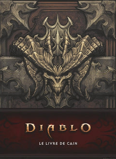 Diablo : Le livre de Cain (Nouvelle édition)