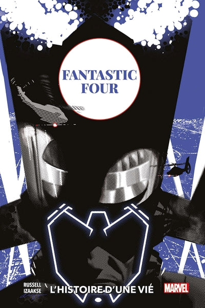 Fantastic Four : L'histoire d'une vie