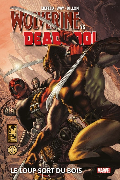 Wolverine vs. Deadpool : Le loup sort du bois
