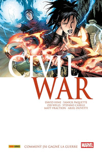 Civil War T04 : Comment j'ai gagné la guerre