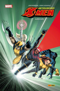 Astonishing X-Men T01 : Surdoués