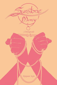 Sunstone Mercy Intégrale