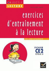 Objectif Lecture - Exercices d'entraînement à la lecture CE2