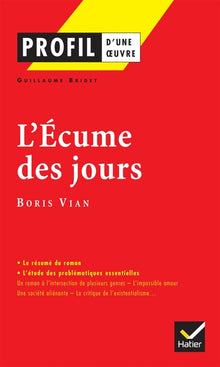 Profil - Vian (Boris) : L'écume des jours
