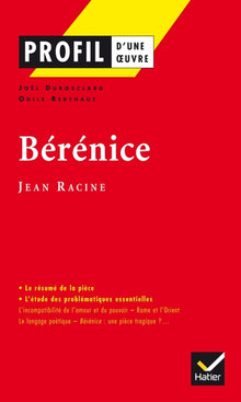 Profil d'une oeuvre : Bérénice