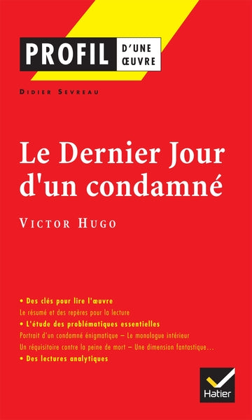 Profil - Hugo : Le Dernier jour d'un condamné