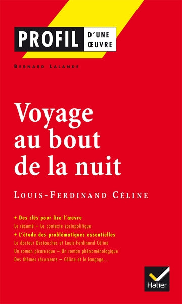 Profil d'une oeuvre : Voyage au bout de la nuit