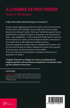 À l'ombre de nos frères - Evidences