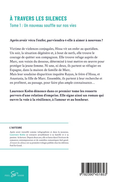 À travers les silences - Tome 1